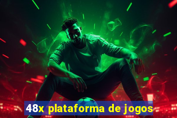 48x plataforma de jogos