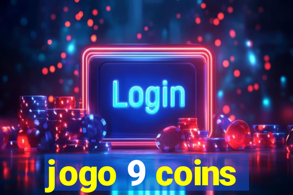 jogo 9 coins