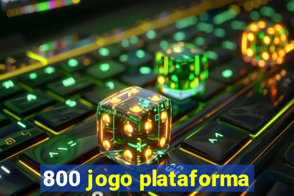 800 jogo plataforma