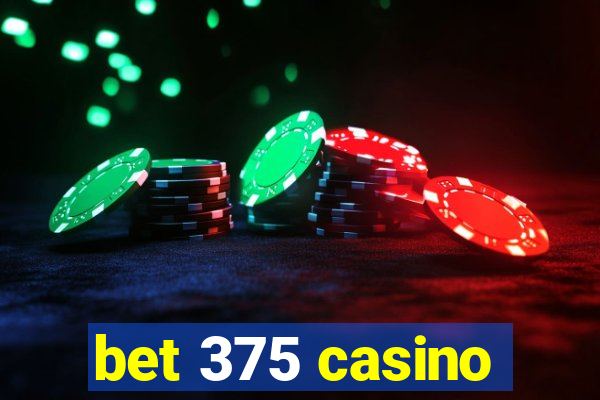 bet 375 casino