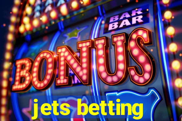 jets betting