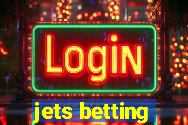 jets betting