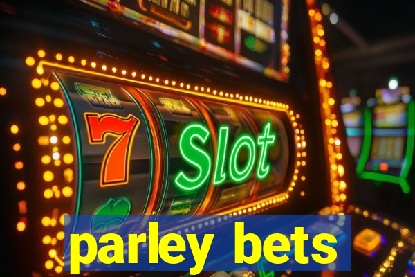 parley bets