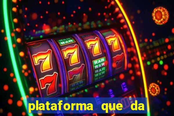 plataforma que da bonus para jogar