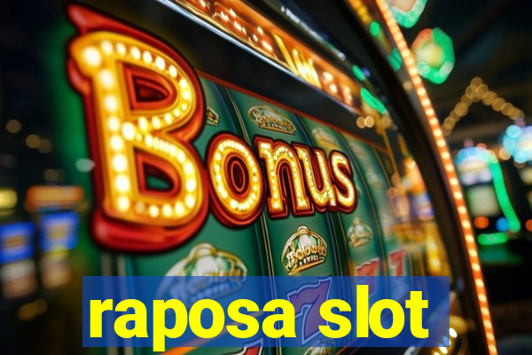 raposa slot