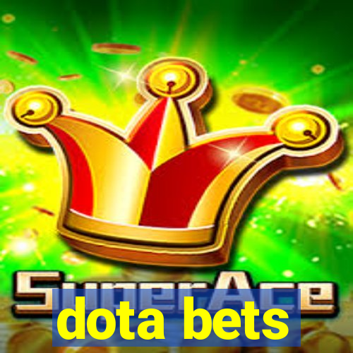 dota bets