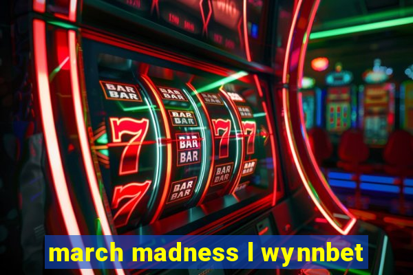 march madness l wynnbet