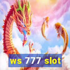 ws 777 slot