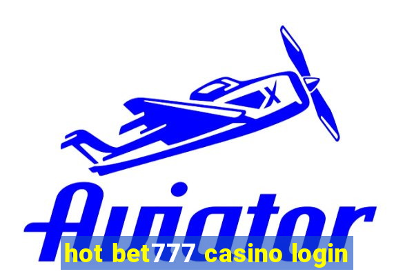 hot bet777 casino login