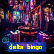 delta bingo pickering program