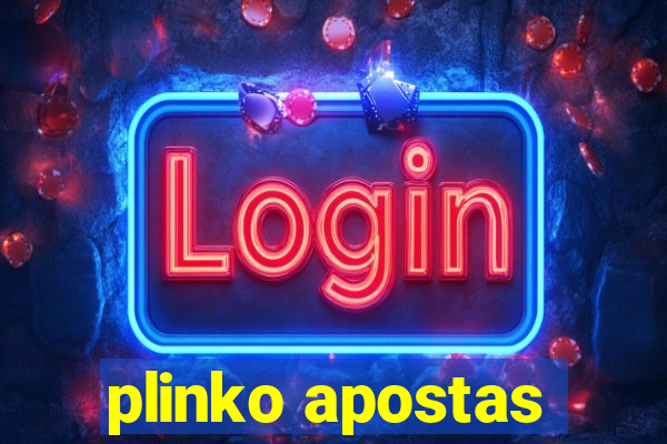 plinko apostas