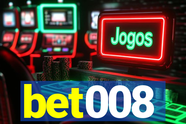 bet008