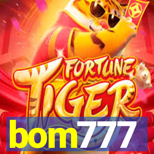 bom777