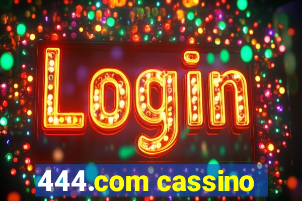 444.com cassino