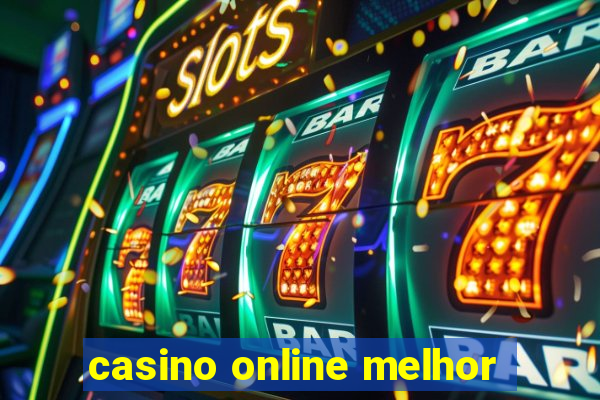 casino online melhor