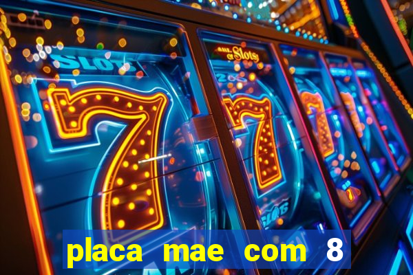 placa mae com 8 slots de memoria