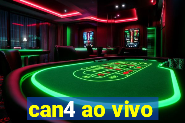 can4 ao vivo