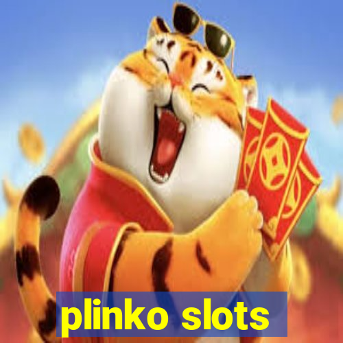 plinko slots