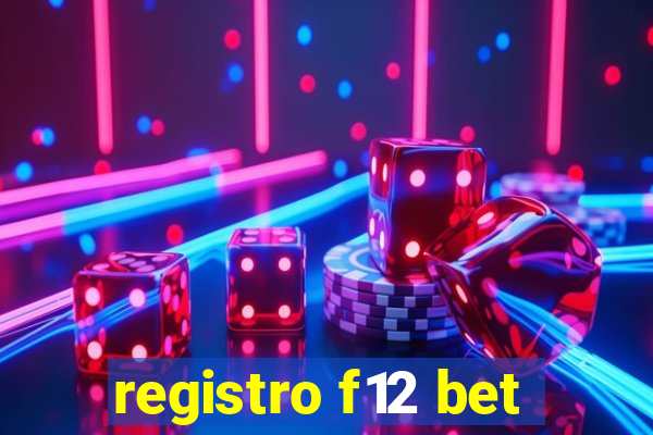 registro f12 bet