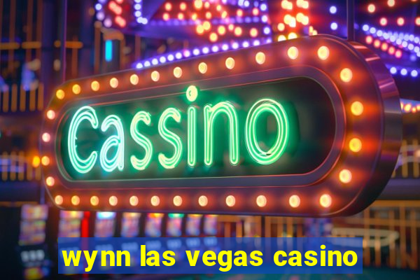 wynn las vegas casino