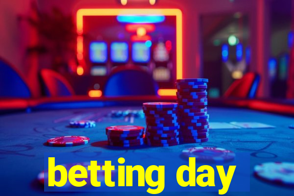 betting day