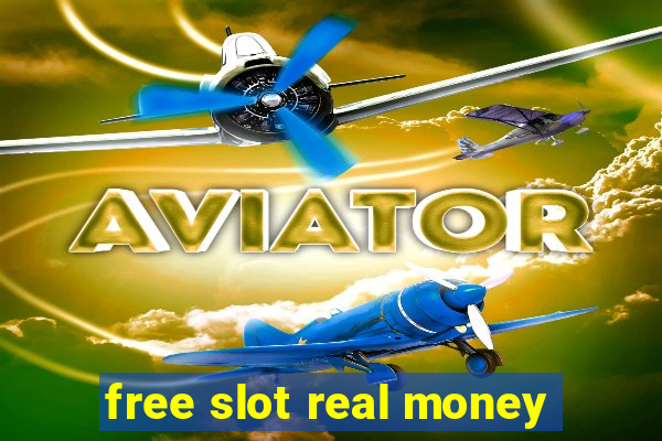 free slot real money