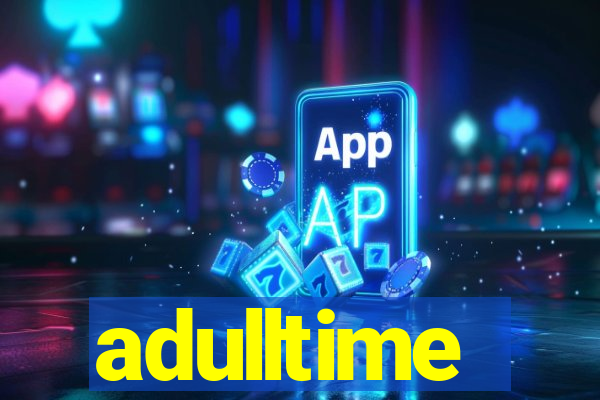 adulltime