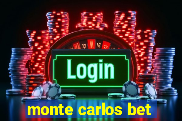 monte carlos bet