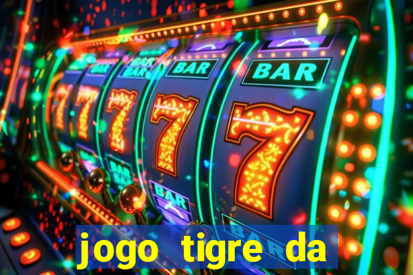 jogo tigre da sorte é confiável