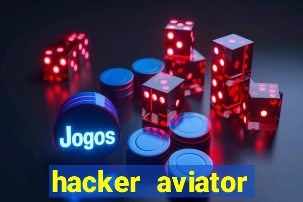 hacker aviator aposta ganha