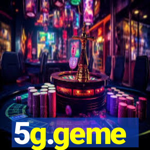 5g.geme