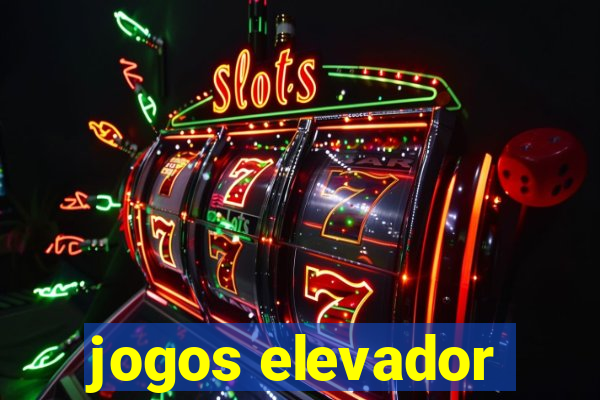 jogos elevador