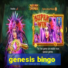 genesis bingo