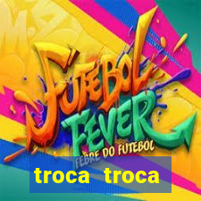 troca troca cruzeiro sp