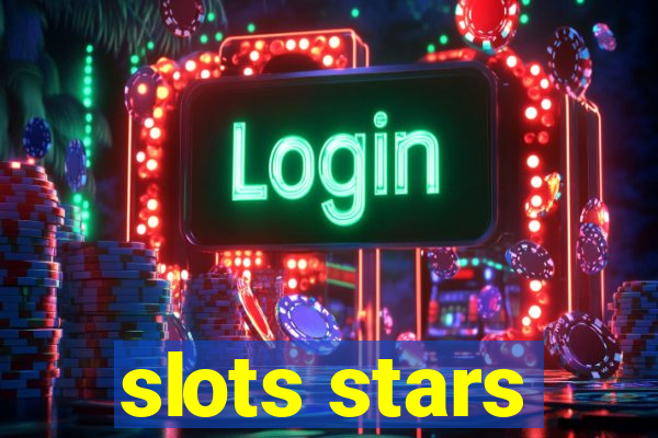 slots stars