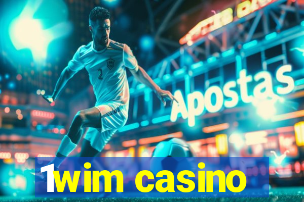 1wim casino