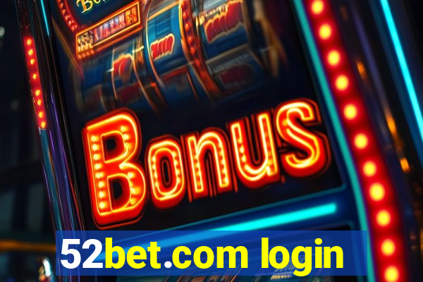 52bet.com login