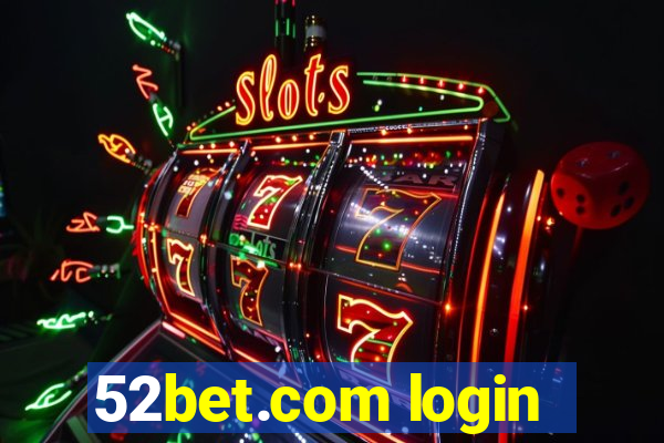 52bet.com login