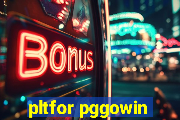 pltfor pggowin