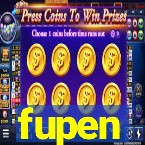 fupen