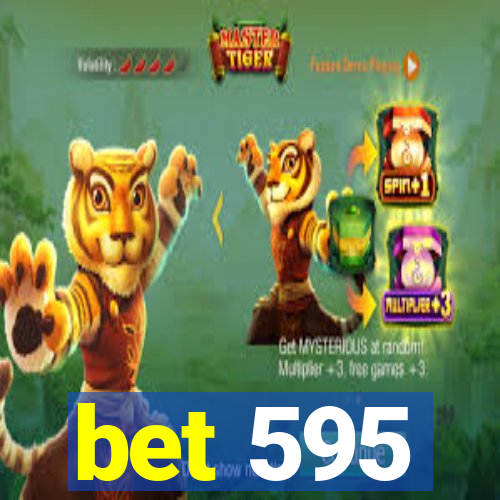 bet 595