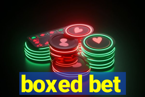 boxed bet