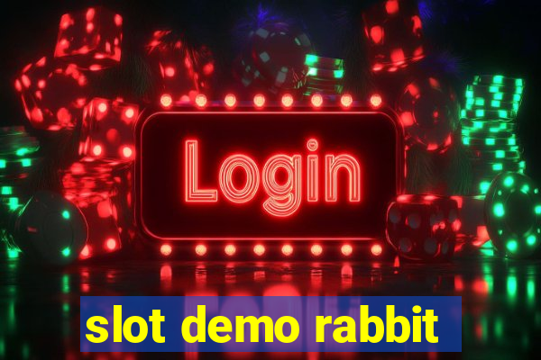 slot demo rabbit