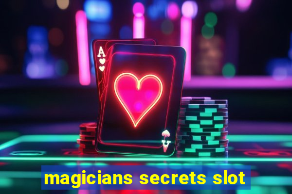 magicians secrets slot