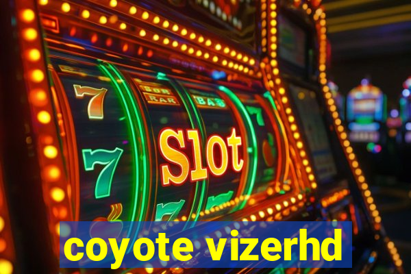 coyote vizerhd