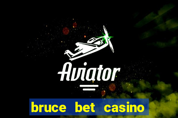 bruce bet casino no deposit bonus