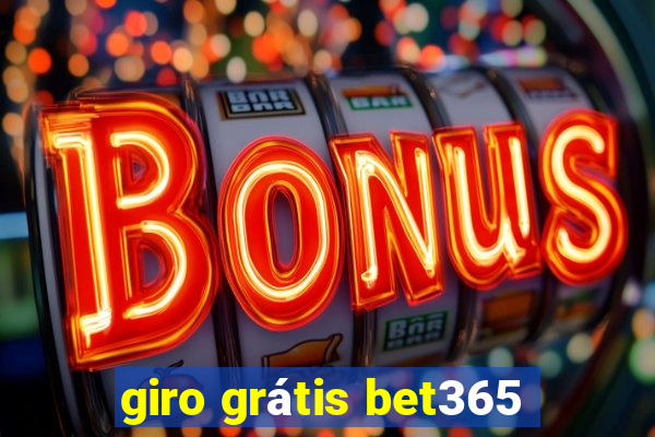 giro grátis bet365