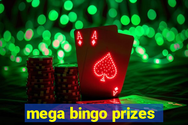 mega bingo prizes