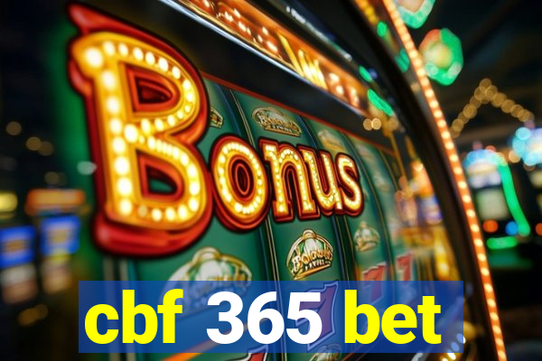 cbf 365 bet