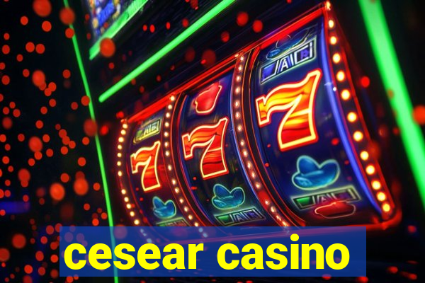 cesear casino